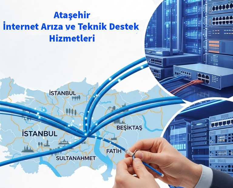 Ataşehir | İnternet Arıza ve Teknik Destek Hizmetleri 1 Ataşehir İnternet Arıza ve Teknik Destek Hizmetleri